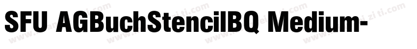 SFU AGBuchStencilBQ Medium字体转换